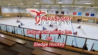 Enabling Change:  Unique Inventions Inc. on Sledge Hockey