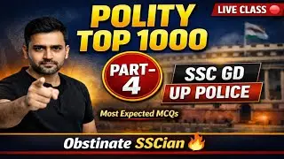 Polity Top 1000 Questions 🔥 | Part -4 |SSC GD & UP Police Special | आज 2 बजे Live | Guarantee सवाल