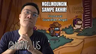 MELINDUNGI TARGET SAMPAI AKHIR ADALAH TUGASKU! - Among Us (Town of Us) Indonesia