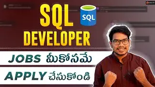 SQL Developer | Hiring Freshers Job Roles | SQL Developer Job Role | IT Job Notifications
