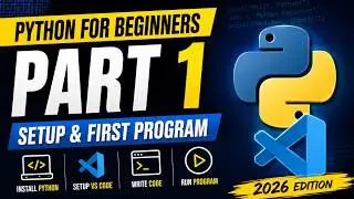 Python Beginner Tutorial Part 1 – Setup & Your First Python Program