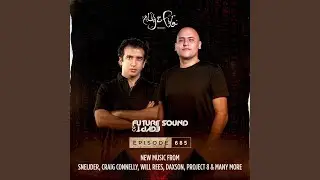 What Are You Waiting For (FSOE 685) (Will Rees Remix)