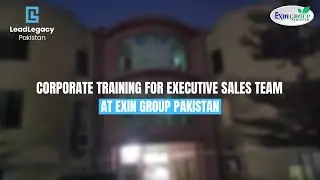 EXIN GROUP Corporate Training Day 1 | Sales Team Transformation