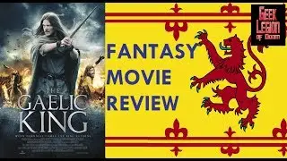 THE GAELIC KING ( 2017 Jake McGarry ) Medieval Fantasy Movie Review