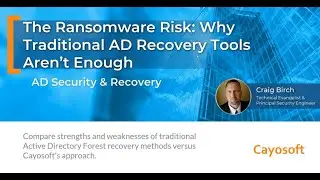 The Ransomware Risk: Why Traditional AD Recovery Tools Are Not Enough