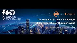 Promo - The Global City Teams Challenge Utility SuperCluster Summer event