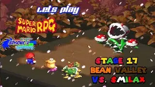 Super Mario RPG Stage 17 Bean Valley Vs Smilax