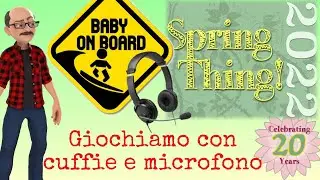 Un'avventura punta e clicca? No, parla e ascolta! / Spring Thing