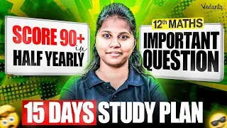 12th Maths | Half Yearly Important Questions | 15 Days Study Plan | Janasruthi Ma'am