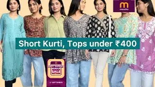 Meesho Haul under 400 || short Kurtis, Tops, chikankari kurta haul|| #meesho   #meeshokurtihaul