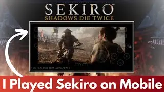 How to Play Sekiro in Android Phone || Full Tutorial for any PC game #pcgaming #android #trending 
