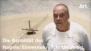 G&uuml;nther Uecker. Un-Artige N&auml;gel.