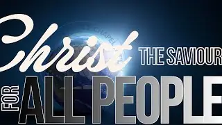 Christ the Saviour for all People | Pastor Felix Baffour l RPGCI