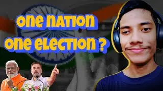What is One nation one election explain with debate part 2