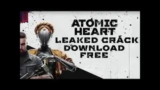 Atomic Heart Crack 🔹 Free Game Atomic Heart🔹 Atomic Heart Free Download