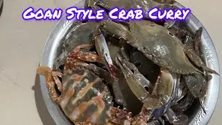 Goan Style Crab Curry Recipe | Kurlyanche Tonak | Kurlyanchi Xacuti | Tasty & Yummy 😋🤤🦀