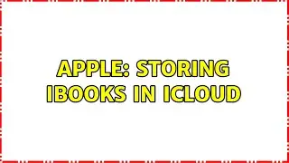 Apple: Storing iBooks in iCloud