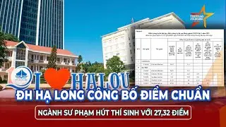 Trường đại học đầu tiên phía Bắc chốt điểm chuẩn: Ngành cao nhất 27,32 điểm