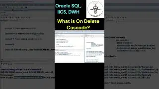 On Delete Cascade - Oracle SQL  #etl #iics #sql #oraclesql