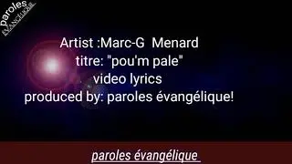 POUM PALE MARC-G MENARD