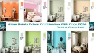 TOP 20 ASIAN PAINT ROYALE COLOUR COMBINATION WITH CODE 2024 || ROYALE SHYNE COLOURS BEDROOM ||