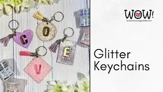 Создание персонализированных брелоков с блестками от Wow Embossing Sparkles