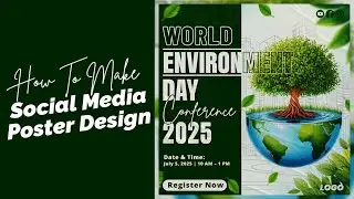 World Environment Day Conference 2025. Social Media Poster Design. Tanvir Design Lab.
