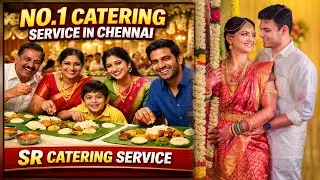 Chennai's No.1 Catering Service in Chennai |Wedding Catering |SR CATERS 9566249794 #cateringservice