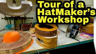 Tour The Inside of a HatMaker&rsquo;s Workshop- -NYC&rsquo;s Oldest Hat Shop, since 1911