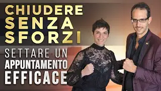 Come Prendere Un Appuntamento E Chiudere La Vendita Senza Sforzi