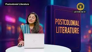Лекция по постколониальной литературе, 19-я