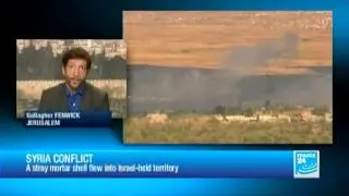 Syria conflict : a stray mortar shell flew into Israel-held territory