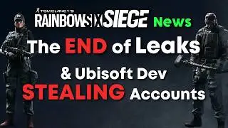 The END of Leaks & Ubi Employee CAUGHT STEALING - Rainbow Six Siege News