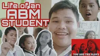 LIFE OF AN ABM STUDENT |  SENIOR HIGHSCHOOL