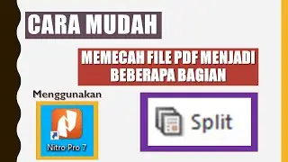 cara memecah file pdf menjadi beberapa bagian| offline | nitro pro 7