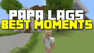 Minecraft Xbox 360: Papa Lags Best Moments!