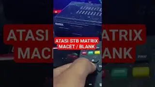 ATASI STB MATRIX MACET ✅