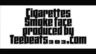 Cigarettes x SmaokeFace x pro TeeBeats303
