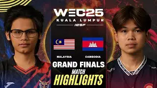MALAYSIA vs CAMBODIA HIGHLIGHTS IESF WEC25 GRAND FINALS | MAS vs CAM