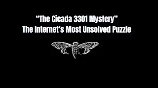 Cicada 3301 The puzzle that broke reality
