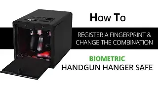 Biometric Handgun Hanger Safe | Changing the Combination & Registering a Fingerprint