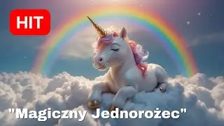 Piosenka o Jednorożcu 