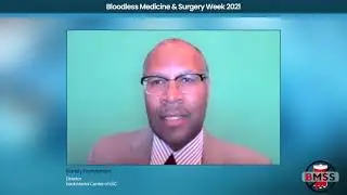 Bloodless Medicine & Surgery Programmes &ndash; ideal for improved outcomes (Panel discussion)
