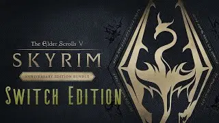 The Elder Scrolls V: Skyrim Anniversary Edition Nintendo Switch Live! Эпизод 1