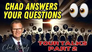 Getting you answers from Chad Murphy! Part 2 | Tour Talk