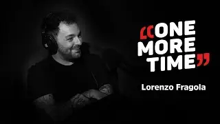 Lorenzo Fragola, ero troppo fragile - One More Time