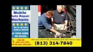 Mobile Mechanic Tampa FL 813-314-7840