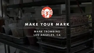 Make Your Mark With Mark Trombino