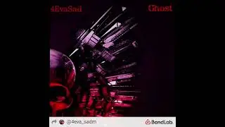 4EvaSad x Ghost - Alien