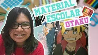 MATERIAL ESCOLAR OTAKU